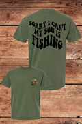 Sorry I Can't My Sons Fishing Short Sleeve Shirt